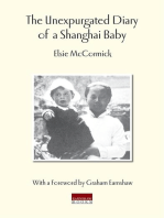 Unexpurgated Diary of a Shanghai Baby