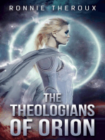 The Theologians of Orion