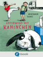 Unterwegs mit Kaninchen: Warmherziges und lustiges Kinderbuch ab 10 Jahren