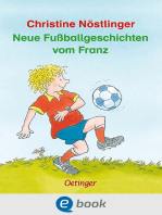 Neue Fußballgeschichten vom Franz