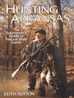 Hunting Arkansas: The Sportsman's Guide to Natural State Game