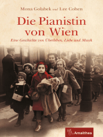 Die Pianistin von Wien: Eine Geschichte von Überleben, Liebe und Musik