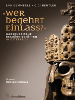 "Wer begehrt Einlass?": Habsburgische Begräbnisstätten in Österreich. Vorwort Karl von Habsburg