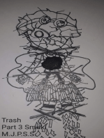 Trash: Part 3 Smuki (complete)