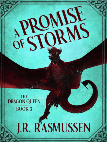 A Promise of Storms: The Dragon Queen, #3