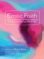 Erotic Faith: Desire, Transformation, and Beloved Community In the Incarnational Theology of Wendy Farley