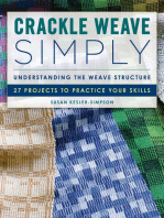 Crackle Weave Simply: Understanding the Weave Structure 27 Projects to Practice Your Skills