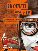 Women who fly: The first ones to conquer the skies