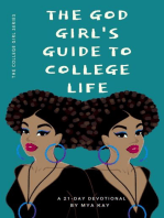 The God Girl's Guide to College Life