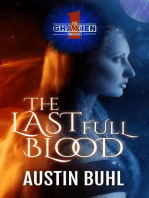 The Ghaxien Chronicles: The Last Full Blood