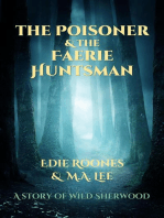 The Poisoner and the Faerie Huntsman