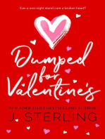 Dumped for Valentine's: Fun for the Holiday's