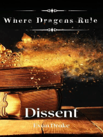 Dissent: Where Dragons Rule, #1