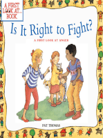 Is It Right To Fight?