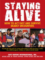 Staying Alive: How to Act Fast and Survive Deadly Encounters