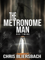 The Metronome Man: Bad Timing (A Serial Killer Thriller)
