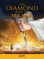 The Diamond and Its Maker: God's Eight Steps to Your Brilliant Cut