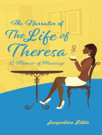 The Narrative of The Life of Theresa: A Memoir of Marriage