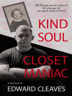 Kind Soul Closet Maniac
