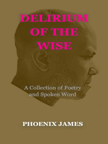 Delirium of the Wise by PHOENIX JAMES - Ebook | Scribd