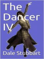 The Dancer IV: The Dancer, #4