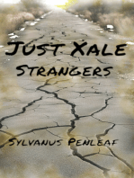 Just Xale: Strangers