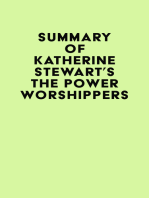 Summary of Katherine Stewart's The Power Worshippers