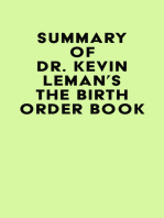 Summary of Dr. Kevin Leman's The Birth Order Book