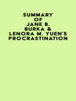 Summary of Jane B. Burka & Lenora M. Yuen's Procrastination