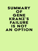 Summary of Gene Kranz's Failure Is Not an Option