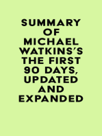 Summary of Michael Watkins's The First 90 Days, Updated and Expanded