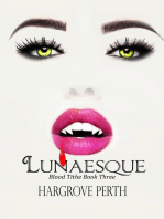 Lunesque: Blood Tithe, #3