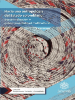 Hacia una antropología del Estado colombiano:: descentralización y gubernamentalidad multicultural