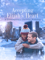 Accepting Elijah’s Heart