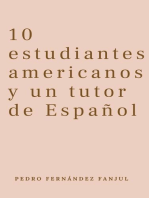 10 estudiantes americanos y un tutor de Español: Spanish for Beginners Pedro