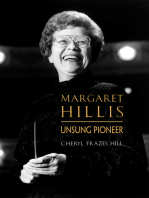 Margaret Hillis: Unsung Pioneer