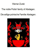 The noble Polish family of Abstagen. Die adlige polnische Familie Abstagen.