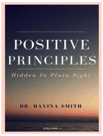 Positive Principles: Hidden In Plain Sight