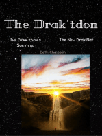 The Drak'tdon: The Drak'ton, #3