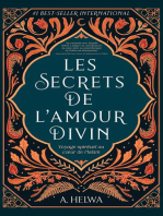 Les secrets de l'amour Divin: Voyage spirituel au cœur de l'islam