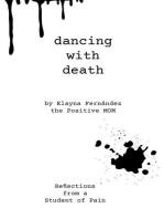 Dancing with Death: Reflections from a Student of Pain