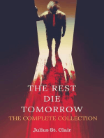 The Rest Die Tomorrow