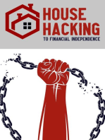 House Hacking to Financial Independence