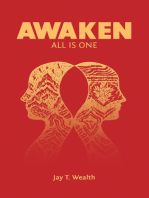 Awaken: All Is One