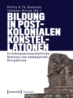 Bildung in postkolonialen Konstellationen: Erziehungswissenschaftliche Analysen und pädagogische Perspektiven