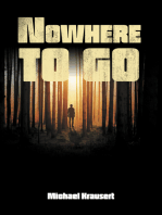 Nowhere to go