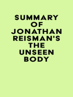 Summary of Jonathan Reisman's The Unseen Body