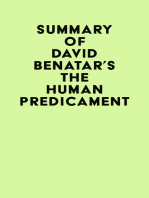 Summary of David Benatar's The Human Predicament