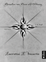 Chroniken von Chaos und Ordnung. Band 4: Lucretia L'Incarto: Krieg