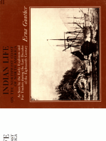 Indian Life on the Northwest Coast of North America as seen by the Early Explorers and Fur Traders during the Last Decades of the Eighteenth Century